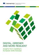Digital, greener and more resilient: Insights from Cedefop’s European skills forecast 