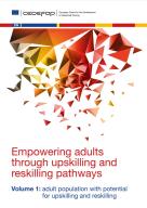 Empowering adults through upskilling and reskilling pathways