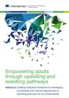 Empowering adults through upskilling and reskilling pathways