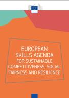 European Skills Agenda for sustainable competitiveness, social fairness and resilience