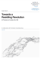 Towards a Reskilling Revolution - A Future of Jobs for All