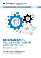 Strengthening skills anticipation and matching in Estonia