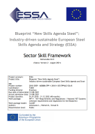 Blueprint “New Skills Agenda Steel":Industry-driven sustainable European Steel Skills Agenda and Strategy (ESSA)
