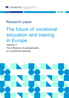 The future of vocational education and training in Europe Volume 3