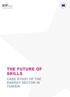 The Future of Skills: Case Study of the Energy Sector in Tunisia