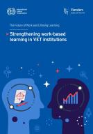Strengthening work-based learning in VET institutions