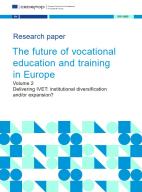 The future of vocational education and training in Europe: volume 2