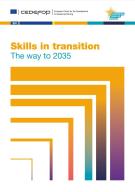 Skills in transition The way to 2035